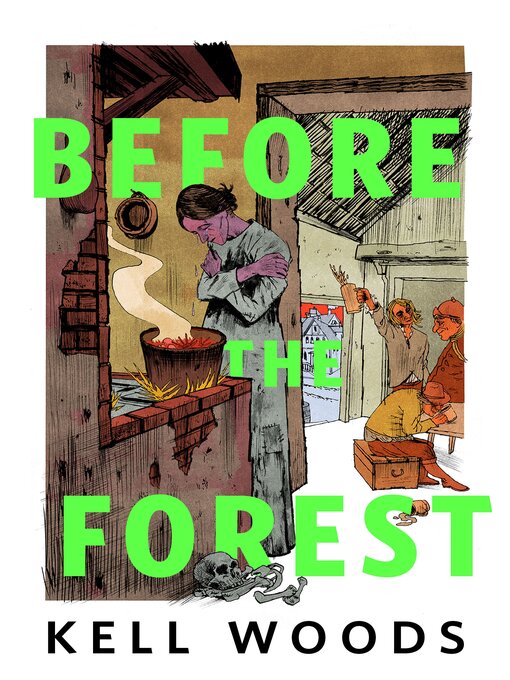 Title details for Before the Forest by Kell Woods - Available